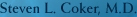 Steven L. Coker, M.D.